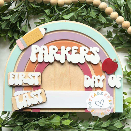Rainbow First/Last Day of School Sign: Reusable Dry Erase, Interchangeable
